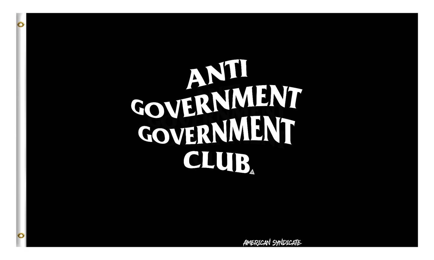 Anti Government Government Club Flag