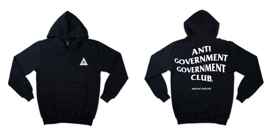 Anti Government Government Club Hoodie